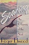 Soaring: An Odyssey of the Soul Soaring: An Odyssey of the Soul
