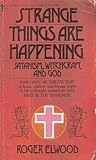 Strange Things ar...