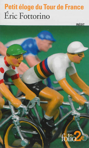 Petit éloge du Tour de France (Mass Market Paperback)