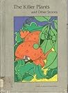 The Killer Plants, and Other Stories (The Lerner Science Fiction Library)