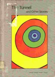 The Tunnel: And Other Stories (The Lerner Science Fiction Library)