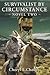 Survivalist by Circumstance: Novel 2