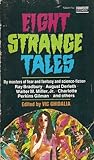 Eight Strange Tales