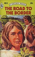 The Road to the Border (Mass Market Paperback)
