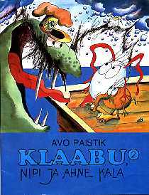 Klaabu, Nipi ja ahne kala (Klaabu, #2)