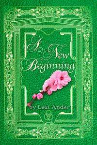 A New Beginning (Sumeria's Sons, #2.1) (Sumeria's Magi, #1)