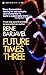 Future Times Three