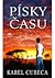 Písky času by Karel Cubeca