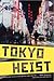 Tokyo Heist