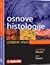 Osnove histologije: udžbenik i atlas