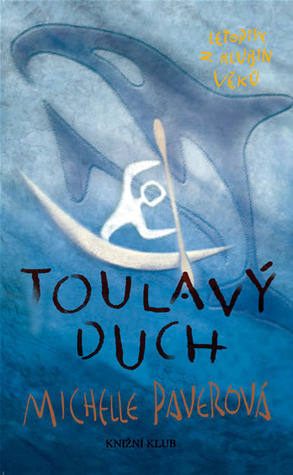 Toulavý duch (Letopisy z hlubin věků, #2)