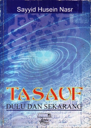 Tasauf: Dulu dan Sekarang
