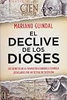 El declive de los dioses: Los secretos de la Transición económica española desvelados por un testigo...