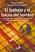 El Trabajo y El Futuro del ...