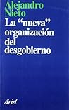 La nueva organización del desgobierno