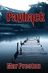 Payback: A Detective Dex Stafford Mystery Book 1 (Sierra Mountain Village Series)