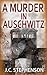 A Murder in Auschwitz