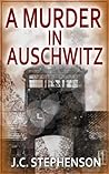 A Murder in Auschwitz