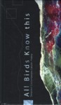 All Birds Know This: Selected Contemporary Latvian Poetry