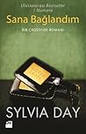 Sana Bağlandım by Sylvia Day
