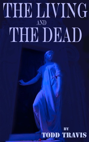 The Living and the Dead