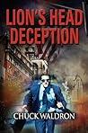 Lion's Head Deception by Chuck Waldron Lion's Head Deception by Chuck Waldron