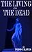 The Living and the Dead by Todd Travis