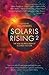 Solaris Rising 2