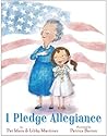 I Pledge Allegiance by Pat Mora I Pledge Allegiance by Pat Mora