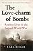 The Love-Charm of Bombs: Restless Lives in the Second World War