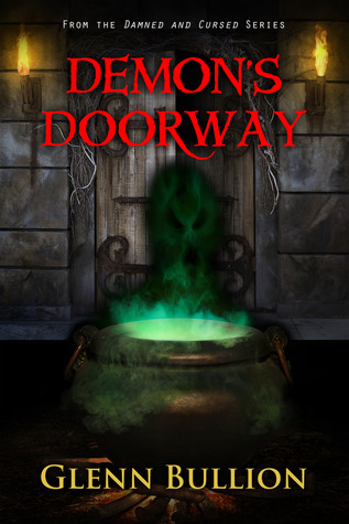 Demon's Doorway (Damned and Cursed, #4)