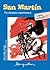San Martín: Un destino americano