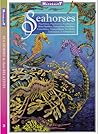 Seahorses and the...