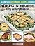 The Main Course: Healthy an...
