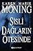 Sisli Dağların Ötesinde (Highlander, #1)