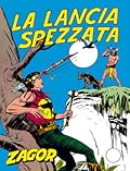 Zagor n. 6: La lancia spezzata
