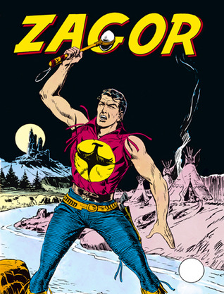 Zagor n. 1: La foresta degli agguati (Mass Market Paperback)