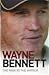 Wayne Bennett: The Man in the Mirror
