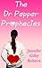 The Dr Pepper Prophecies (P...
