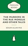 The Murders in the Rue Morgue and Other Tales by Edgar Allan Poe