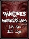 Vampires & Werewolves : two novels