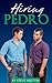 Hiring Pedro (Straight Guys...