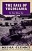 The Fall of Yugoslavia: The Third Balkan War