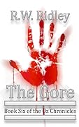 The Gore: Book Six of the Oz Chronicles