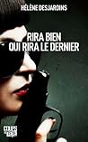 Rira bien qui rira le dernier Rira bien qui rira le dernier