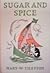 Sugar and Spice and All That's Nice: A Book of Nursery Rhymes and Verses