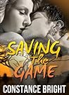 Saving The Game by Constance Bright