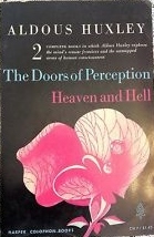 The Doors of Perception/Heaven and Hell