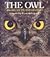 The Owl: In Art, Myth, and Legend