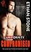 Compromised (Uniformity, #1)
